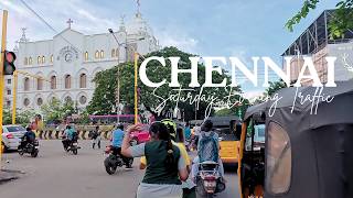 Chennai Saturday Evening | Anna Nagar [4K]