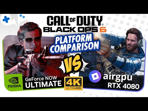 BLACK OPS 6 | NEW AirGPU RTX 4080 vs GeForce Now ULTIMATE at 4K