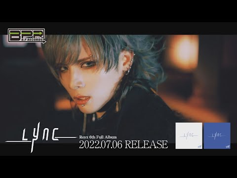 Royz「カルマ」MV SPOT