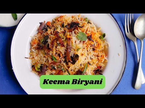 How to Make Keema Biryani II: Step by Step Cooking Tutorial