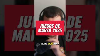 Lanzamientos de VIDEOJUEGOS en MARZO del 2025 | JUDAS, KHAZAN, SPLIT FICTION...