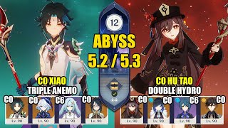 C0 Xiao Triple Anemo & C0 Hu Tao Double Hydro | Spiral Abyss 5.2 / 5.3 | Genshin Impact 【原神】