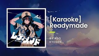 [KARAOKE] Readymade - Ado