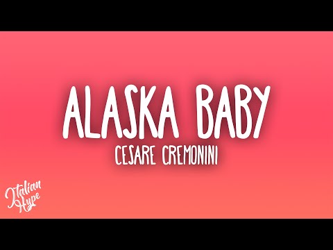 Cesare Cremonini - Alaska Baby