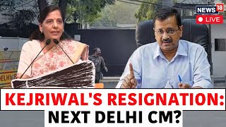 Arvind Kejriwal Resignation LIVE: Will Delhi CM Step Down Today? | Sunita Kejriwal | News18 | N18L