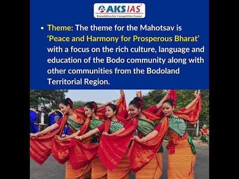 Bodoland Mahotsav #aksias #upsc #currentaffairs #BodolandMahotsav #BodoPeaceAccordin2020 #Assam