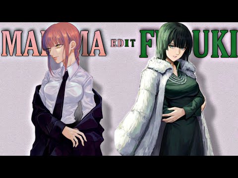 Fubuki x Makima EDIT