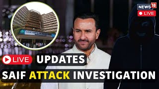 LIVE | Saif Ali Khan Attack | Saif Ali Khan Goes Under Cosmetic Surgery At Lilavati Hospital | N18L