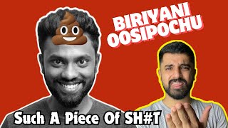 Biriyani Man - A Toxic Piece Of Sh*t 🤡🤡🤡 | Biriyani Man Arrest