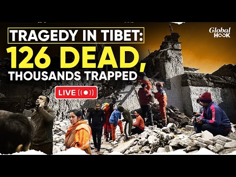 2025 Tibet Earthquake Live: At Least 126 Dead, Over 30,000 Trapped | Aftershock Rattle China