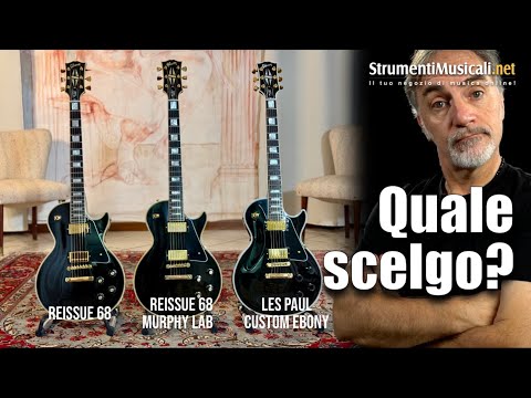 LES PAUL CUSTOM - QUALE SCELGO? - StrumentiMusicali.net