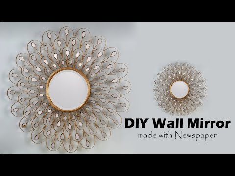 DIY Wall mirror for Living room made with Newspaper l l Best out of waste materials