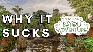 The WASTED Potential with Tiana's Bayou Adventure