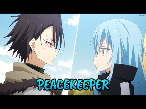 『Lyrics AMV』 Tensei Shitara Slime Season 3 OP Full - PEACEKEEPER / STEREO DIVE FOUNDATION