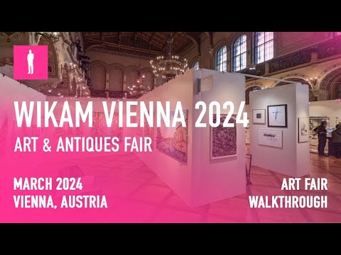 WIKAM VIENNA ART & ANTIQUES FAIR - 4K Walkthrough