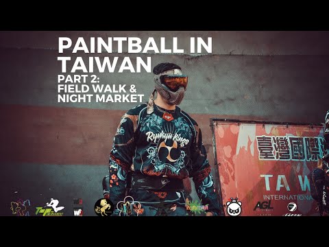 PAINTBALL IN TAIWAN | PART 2 | GREAT FOOD AND FIELD WALK!