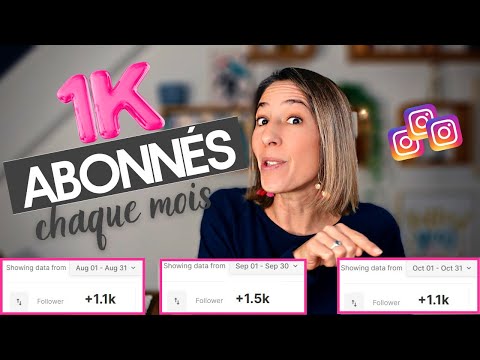 Comment gagner 1000 abonnés par mois sur Instagram