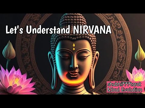 Let’s Understand NIRVANA And BUDDHA| Twin Flame journey