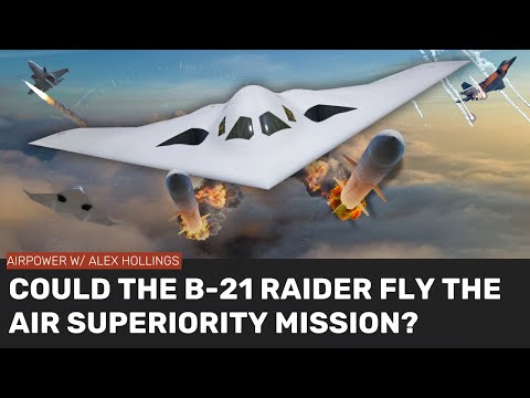 Could the B-21 Raider absorb the air superiority mission?