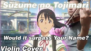 Suzume No Tojimari Trailer Music OST Violin Cover | Anime Cover