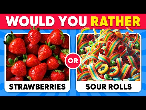 Would You Rather...? JUNK FOOD vs HEALTHY FOOD 🍔🥗🍬 Daily Quiz