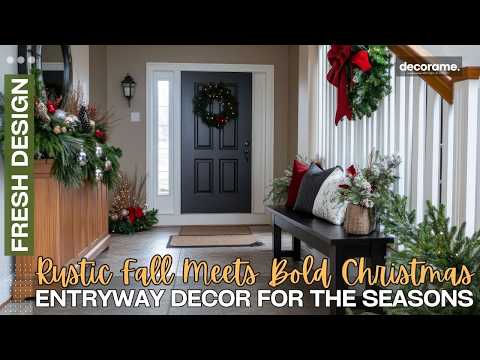 Rustic Fall Charm Meets Bold Christmas Glam: Entryway Decor for the Seasons