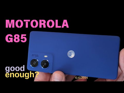 Motorola G85 - Good Budget Phone