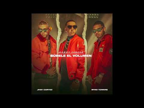 Súbele el volumen - Daddy Yankee, Myke Towers, Jhay Cortez (Clean Version)