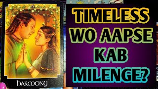 WO AAPSE KAB MILENGE?/HINDI TAROT READING TODAY