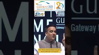 💼 Why Gujarat is the Best Place to Invest! 🔥 - Says Home Minister at Vibrant Gujarat 2024 🌍 #dholera