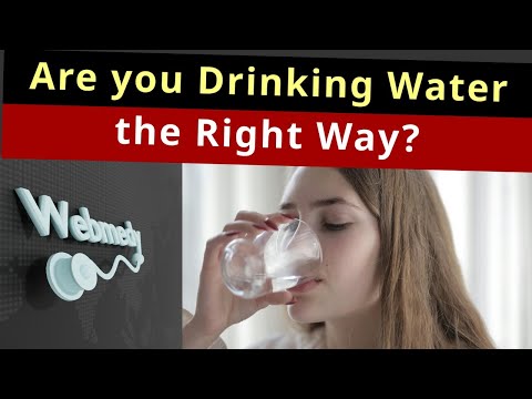 Are you Drinking Water the Right Way?