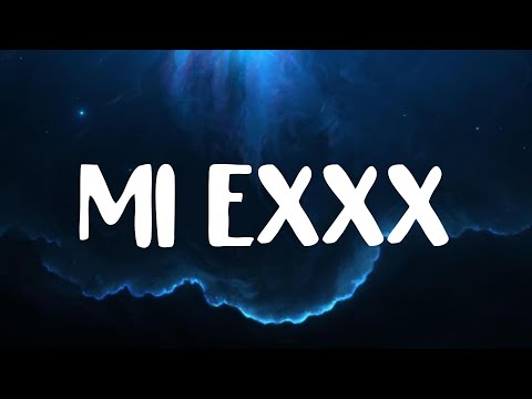 MI EXXX Wisin x Anuel AA LETRA