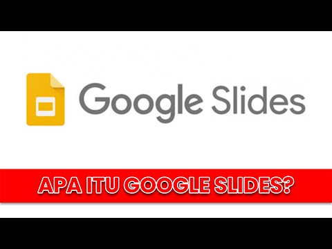 Apa itu Google Slides?