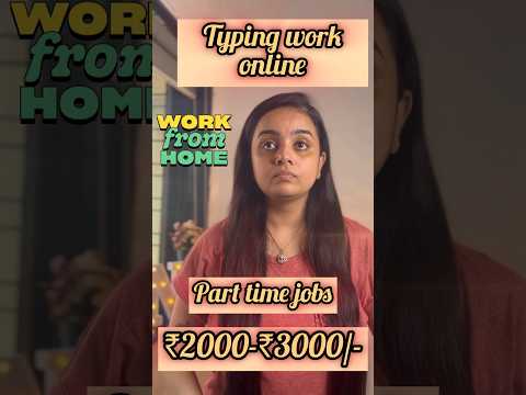 ₹3000 Daily | Typing  Translation Work From Home | Make Money online | Part Time | Online job