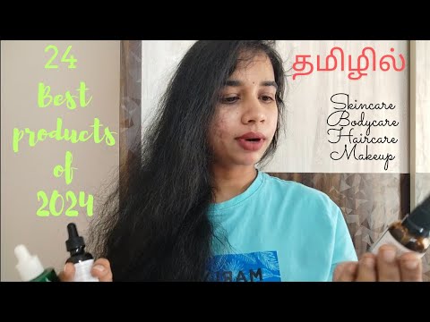 தமிழில் - Best of 2024 | 24 Products | Skincare, Haircare, Bodycare, Makeup