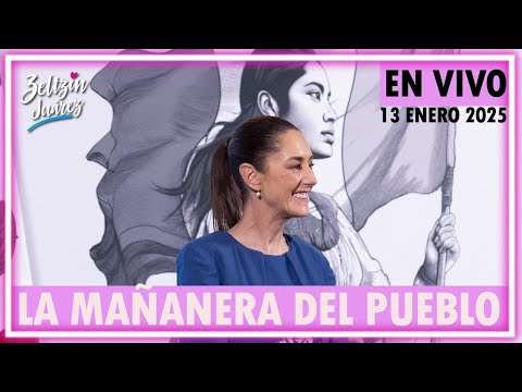 #MañaneraDelPueblo | Conferencia de la Presidenta Claudia Sheinbaum | 13•Enero•2025