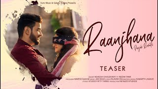 Raanjhana | Teaser | Mukesh Choudhary ft. Reena Tank