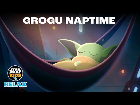 Naptime with Grogu | Star Wars Kids: Relax