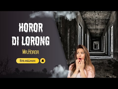 MENGHADAPI Kengerian di Lorong Malam Ini!!