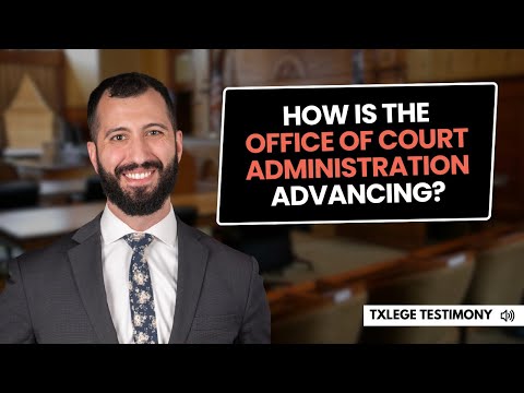 How is the Office of Court Administration Advancing?