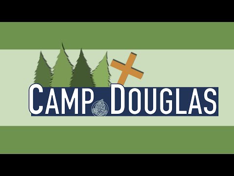 Supporting Camp Douglas