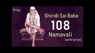 Shiridi Sai Baba Ashtotram | 108 Namavali | Sainma Guru