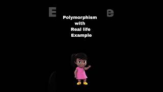 Polymorphism with real life examples