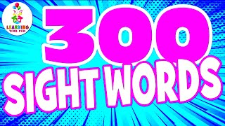 Learn SIGHT WORDS for CHILDREN! (300 High Frequency FRY SIGHT WORDS)