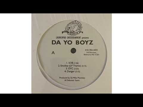 Da Yo Boyz - Smokey (LP Theme)