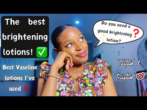 Top 3 Vaseline body lotions for skin brightening | best Vaseline body lotions for skin brightening