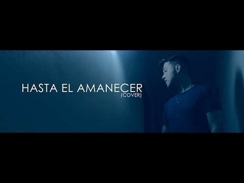 Nicky Jam - Hasta El Amanecer | Cristian Osorno (Cover)