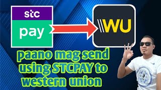 paano mag send using STCPAY to WESTERN UNION // tagalog tutorial // yespapalove