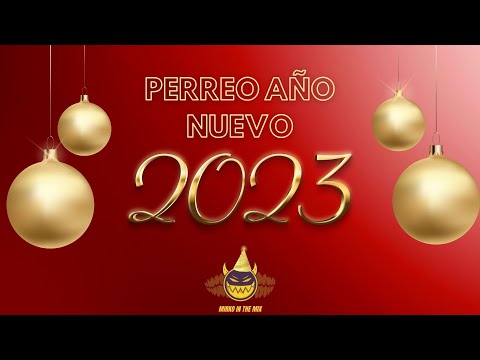 PERREO DE AÑO NUEVO😈🥵 HOLA 2023🥳🎊